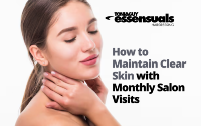 How To Maintain Clear Skin With Monthly Salon Visits