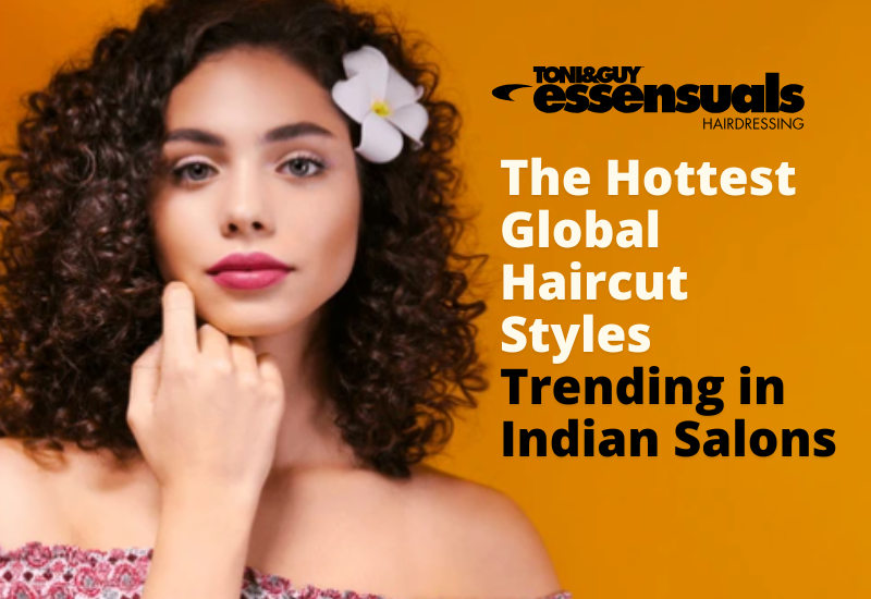 The Hottest Global Haircut Styles Trending In Indian Salons