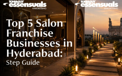 Top 5 Salon Franchise Businesses in Hyderabad: Step Guide